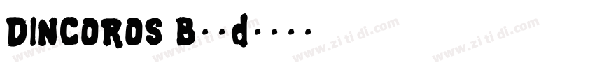 DINCOROS Bold字体转换